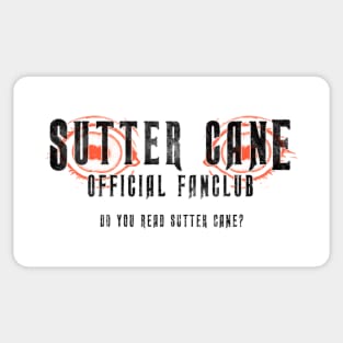 Do You Read Sutter Cane? (Solid Black Text) Sticker